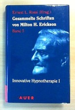 Gesammelte Schriften von Milton H. Erickson, Bd. 5 (Nur drin geblättert)