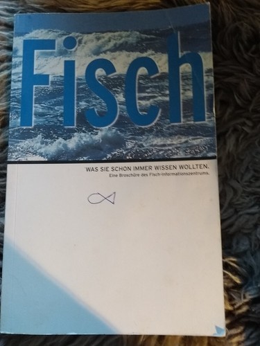 Fisch was sie schon immer - was,