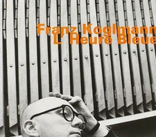 Koglmann - L'Heure Bleue ZUSTAND SEHR GUT