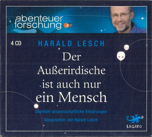 Der außerirdische ist auch - ist,