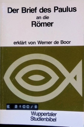 Der brief des paulus - paulus, an