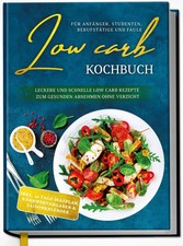 Low Carb Kochbuch für