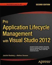 Pro Application Lifecycle Management with Visual Studio 2012 (Expert's Voice in