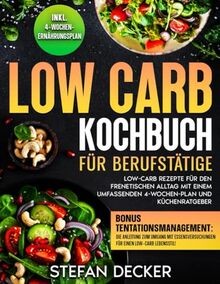 Low carb kochbuch für - carb,