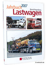 Bernd Regenberg: Jahrbuch Lastwagen 2007 | Podszun Verlag
