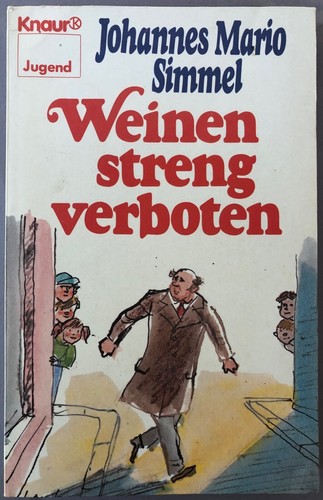 Johannes mario simmel weinen - johannes,