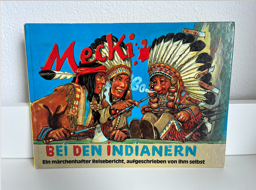 Mecki bei den - , indianern
