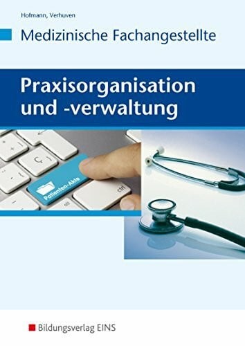 Praxisorganisation und