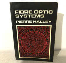 Pierre Halley, Fibre Optic