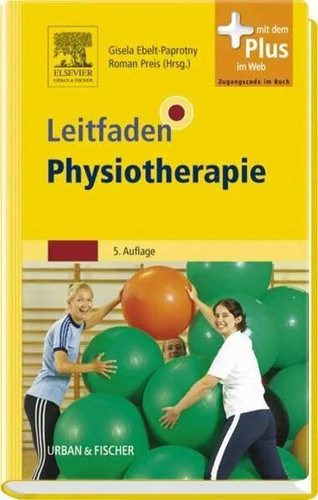 Leitfaden physiotherapie mit - physiotherapie:,