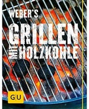 GU Holzkohle Grillbuch Hardcover: Rezepte & Techniken für Anfänger & Profis