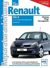 REPARATURANLEITUNG Renault Clio 2 ab 2001 Reparaturbuch Reparatur-Handbuch Buch