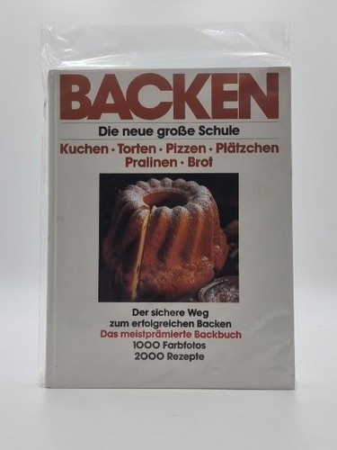 Backen die neue große schule - backen,