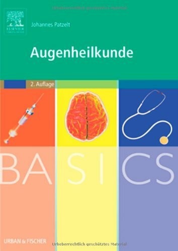 Basics augenheilkunde buch - augenheilkunde,