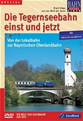 Die tegernseebahn - die,