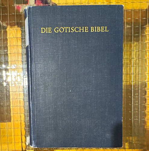 Die gotische bibel - gotische, (1971)