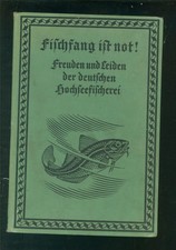 Fischfang ist not Freuden und