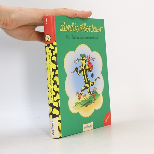 Lurchis abenteuer - lurchis,