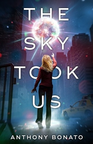 Anthony bonato the sky took - the,