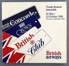 BRITISH AIRWAYS TRADE SYSTEM AIRLINE FLUGPLAN SOMMER MAI 1983 CONCORDE SITZKARTE