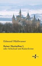 Kaiser Maximilian I. | Buch |