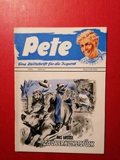 1 Original Heft aussuchen " PETE " Uta Verlag 1951/52 ( 0-1, 1 ) Nummern im Text