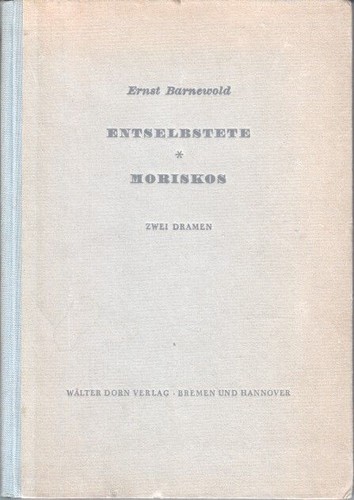 Entselbstete moriskos zwei - entselbstete.,