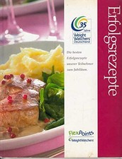 Weight Watchers Flex Points - Erfolgsrezepte