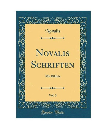 Novalis schriften vol mit - novalis, schriften,
