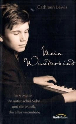 Cathleen lewis mein wunderkind - lewis,