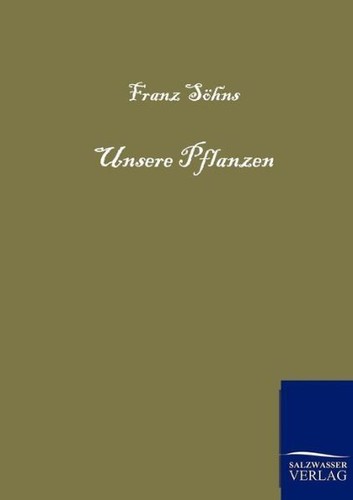 Unsere pflanzen - unsere,