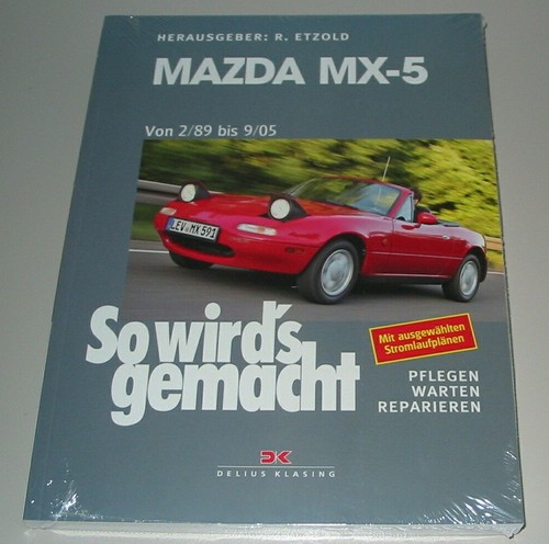 Reparaturanleitung mazda 5 - mazda, mx-5
