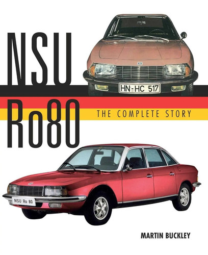 Nsu ro80 the - nsu, story