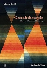 Gestalttherapie: Eine