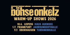 Böhse Onkelz WARM-UP SHOW