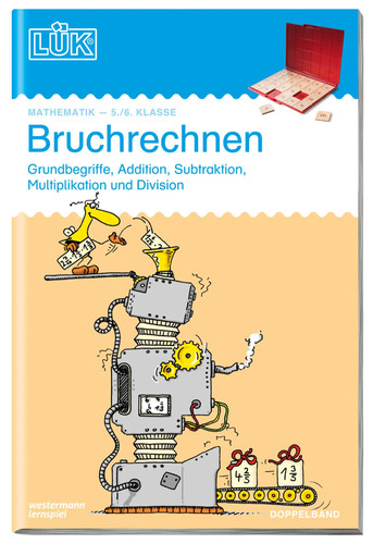 Lük bruchrechnen 6 - bruchrechnen., 5./6