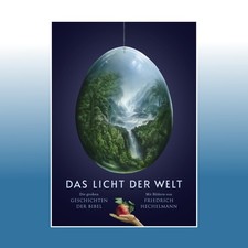 Das Licht der Welt | Friedrich Hechelmann | Ungelesen