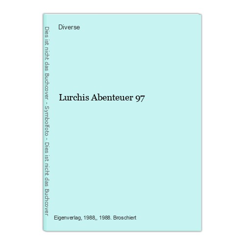 Lurchis abenteuer diverse - abenteuer, diverse: