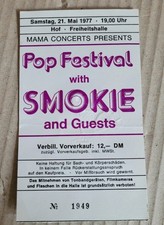 Konzertkarte Smokie 1977 Freiheitshalle Hof Oberfranken Pop Festival