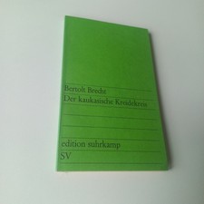 Bertolt Brecht, "Der kaukasische Kreidekreis", edition suhrkamp 31