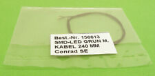 Conrad 156613 SMD-LED grün mit Kabel 240 mm NEU + OVP - Versand ab 1,10 € !!!