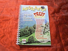 MUSIKANTENTREFF 130 Hits der populären Volksmusik LIEDERBUCH Noten (Titel s. u.)