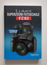 LUMIX Superzoom Fotoschule FZ82