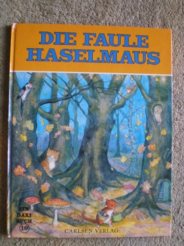 Die faule haselmaus - die,