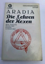 Aradia. Die Lehren der Hexen