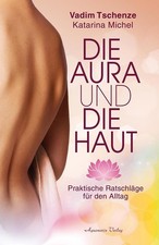 Die Aura und die Haut | Vadim