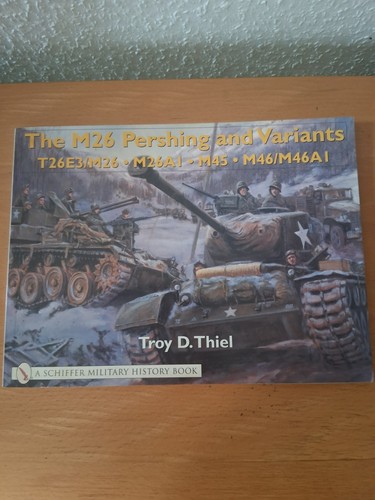 The m26 pershing and - pershing, variants