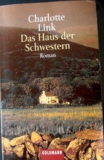 Charlotte Link    Das Haus der Schwestern    TB