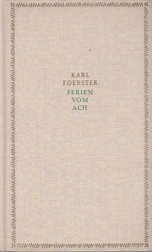 Ferien vom ach foerster - vom, ach.