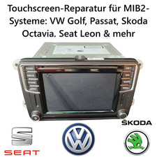 Touchscreen-Reparatur für MIB2-Systeme: VW Golf, Passat, Skoda Octavia, Seat Leo